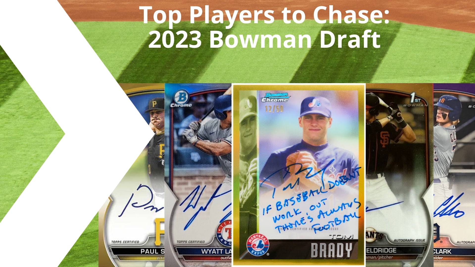Top Players to Chase in 2023 Bowman Draft
